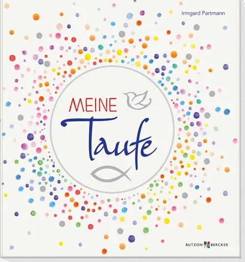 Butzon & Bercker Geburt & Taufe-Meine Taufe