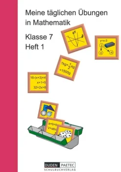 Duden Schulbuch Quali Trainer·Quali Trainer-Meine täglichen Übungen in Mathematik Klasse 7 Heft 1