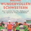 Edel Sports - ein Verlag der Edel Verlagsgruppe Sport*Meine wundervollen Schwestern