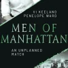 LYX Die Reichen, Berühmten Und Mächtigen-Men of Manhattan - An Unplanned Match