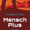 Heyne Taschenbuch Nahe Zukunft-Mensch Plus