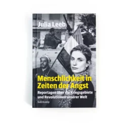 Suhrkamp Verlag Kunst & Architektur*Menschlichkeit in Zeiten der Angst