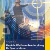 Draksal Fachverlag Business & Karriere-Mentale Wettkampfvorbereitung für Sportschützen