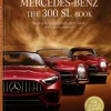 Mercedes-Benz. The 300 SL Book*teNeues Verlag ein Imprint des Gestalten Verlags Hot