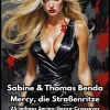Mercy, die Straßenritze - Buch 1 - Der Psycho und die Hure*epubli Online
