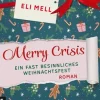 Gmeiner Verlag Humor-Merry Crisis - ein fast besinnliches Weihnachtsfest