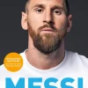 MESSI. Die ultimative Biografie des Weltmeisters*Edel Sports Hot
