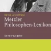J.B. Metzler Religion & Philosophie-Metzler Philosophen-Lexikon