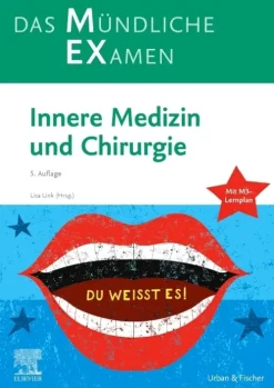 MEX Das Mündliche Examen - Innere Medizin und Chirurgie*Urban & Fischer/Elsevier