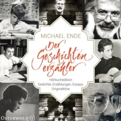 OSTERWOLDaudio Romane·Kurzgeschichten & Anthologien-Michael Ende - Der Geschichtenerzähler,9 Audio-CD