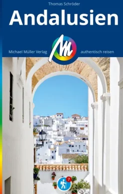Michael Müller Verlag Hotel- & Restaurantführer-MICHAEL MÜLLER REISEFÜHRER Andalusien