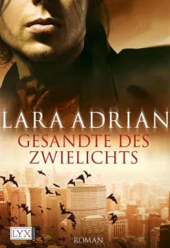 Midnight Breed 06. Gesandte des Zwielichts*LYX Discount