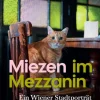 Molden Verlag Geschichte|Geschichte*Miezen im Mezzanin