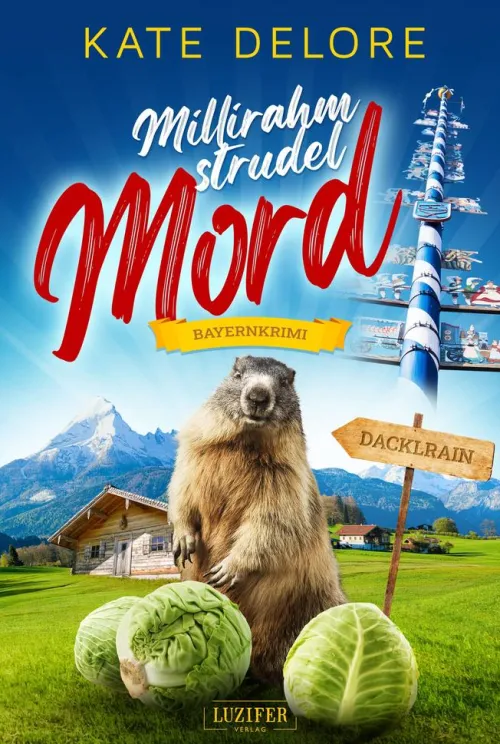 Luzifer-Verlag Thriller|Polizeiarbeit & Forensik*MILLIRAHMSTRUDELMORD