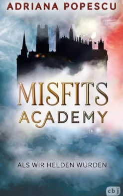cbj Lgbtqia+ Jugendbücher*Misfits Academy - Als wir Helden wurden