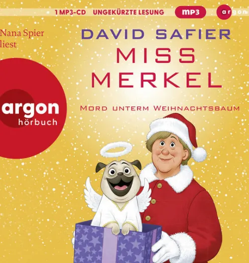 Miss Merkel: Mord unterm Weihnachtsbaum*Argon Verlag GmbH New