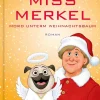 Miss Merkel: Mord unterm Weihnachtsbaum*Rowohlt Verlag GmbH Best