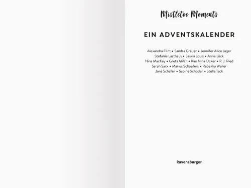 Mistletoe Moments. Ein Adventskalender. Lovestorys für 24 Tage plus Silvester-Special*Ravensburger Verlag Best