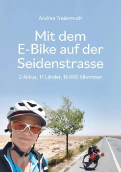 buch & netz Bildbände*Mit dem E-Bike auf der Seidenstrasse
