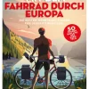 Delius Klasing Vlg GmbH Radreisen & Radtouren*Mit dem Fahrrad durch Europa