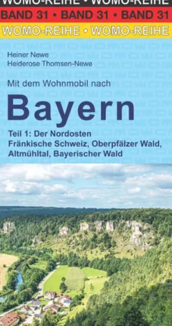 Womo Wandern*Mit dem Wohnmobil nach Bayern