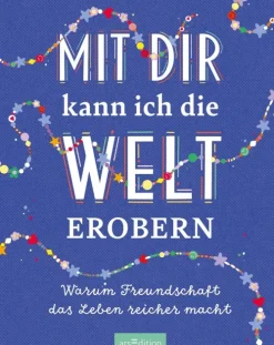 Ars Edition GmbH Familie & Freundschaft-Mit dir kann ich die Welt erobern