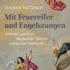 C.H. Beck Sachbücher|Sprachwissenschaften*Mit Feuereifer und Engelszungen