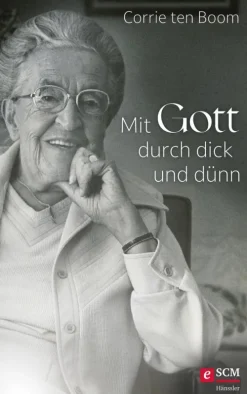 Hänssler Geschichte-Mit Gott durch dick und dünn