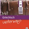 Mit Griechisch unterwegs*Hueber Verlag GmbH New