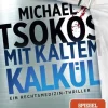 Knaur Taschenbuch True Crime-Mit kaltem Kalkül