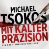 Mit kalter Präzision*Knaur Taschenbuch Best