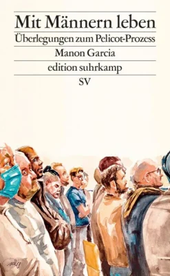 Suhrkamp Verlag Biografien & Erinnerungen|Sachbücher*Mit Männern leben