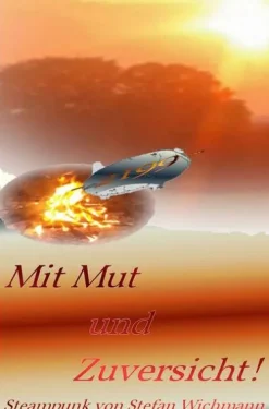 Mit Mut und Zuversicht*via tolino media Hot