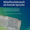 Mittelhochdeutsch als fremde Sprache*Schmidt, Erich Verlag