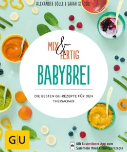 Graefe und Unzer Verlag Thermomix®|Für Babys Und Kinder*Mix & Fertig Babybrei