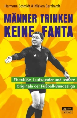 Männer trinken keine Fanta*Arete Verlag Sale