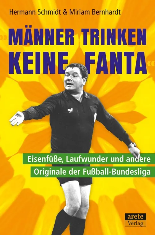 Männer trinken keine Fanta*Arete Verlag Sale