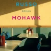 DuMont Buchverlag GmbH Fernweh-Romane-Mohawk