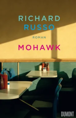 DuMont Buchverlag GmbH Fernweh-Romane-Mohawk