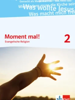 Klett Ernst /Schulbuch Nach Fächern·Religion & Philosophie-Moment mal! Schülerbuch 7./8. Schuljahr