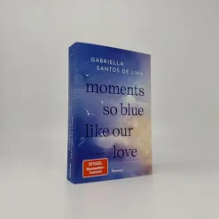 Forever Die Reichen, Berühmten Und Mächtigen*Moments So Blue Like Our Love