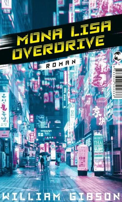 Tropen Nahe Zukunft*Mona Lisa Overdrive