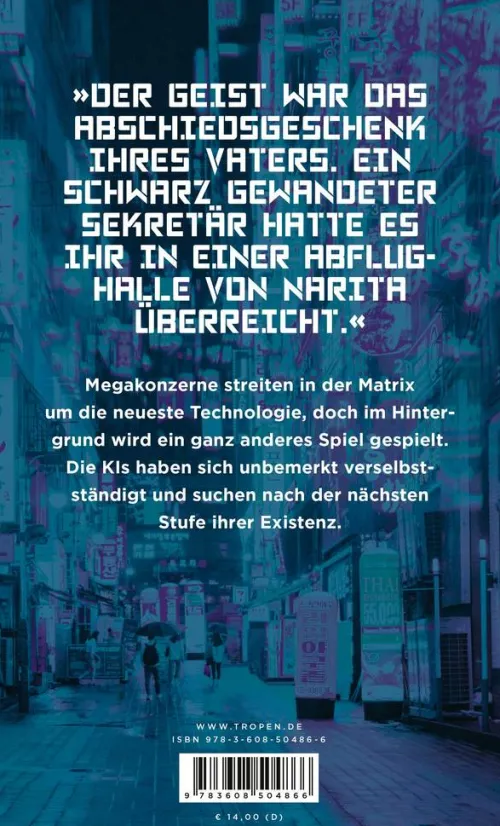 Tropen Nahe Zukunft*Mona Lisa Overdrive