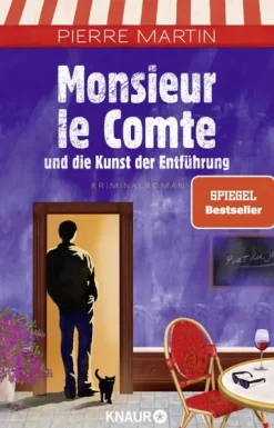 Knaur Taschenbuch Krimis & Thriller|Humor-Monsieur le Comte und die Kunst der Entführung