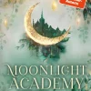 Carlsen Verlag GmbH Young Adult|Liebesromane-Moonlight Academy. Feenzauber