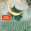 Moonlight Academy. Feenzauber*Impress New