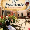 Ullstein Ebooks Nach Ländern*Mord à la Française. Rache, Rosen und Rosé