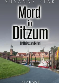 Mord in Ditzum. Ostfrieslandkrimi*Klarant New