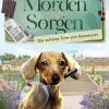 beTHRILLED Tierkrimis*Morden ohne Sorgen - Die schöne Tote von Sanssouci