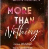 FISCHER Taschenbuch Romantic Suspense*More Than Nothing